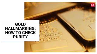 Gold hallmarking now the norm: How to check gold jewellery purity