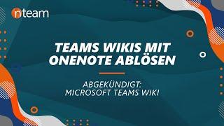 Microsft Teams Wiki mit OneNote ablösen | Teams Wiki Alternative