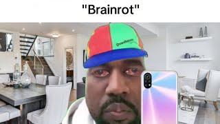 Brainrot Be Like