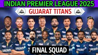 IPL 2025 Gujarat Titans New Squad | Gujarat Team Squad 2025 | GT Team Full Squad | GT Team 2025