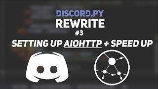 Make faster Web/API requests with Aiohttp in Discord.py!