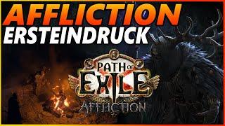 [3.23] Affliction ist BRUTAL, ABER GEIL! | Mein Ersteindruck und ein paar Tipps | Path of Exile