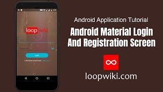 Android Material Login And Registration Screen  Design | loopwiki.com