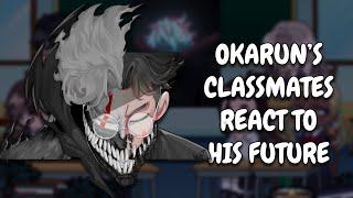 Okarun's Classmates React To Him + His Future || Dandadan || Gacha React