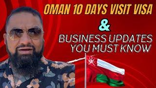 Oman business important updates || 10 days visit visa, new airports and investments