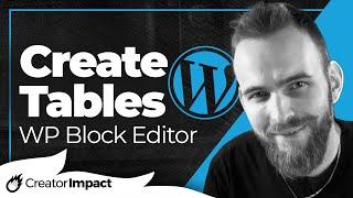 How to Create Tables in WordPress Block Editor (Gutenberg)