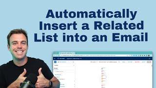 Insert a Related List into an Email Template with Salesforce Flow