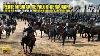 JENDRAL TERHEBAT PADA ERA PERANG 10 KERAJAAN TIONGKOK  | alur cerita film perang