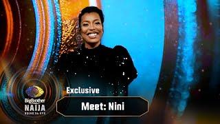 Meet Nini – BBNaija | Big Brother: Shine Ya Eye  | Africa Magic