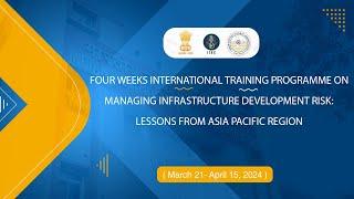 #Training@IIPA | International Training Programme | Managing Infrastructure Development Risk