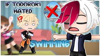 If todoroki hated swimming || the reaction au || BNHA/MHA