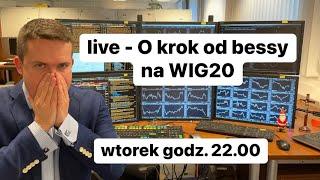 O krok od bessy na WIG20