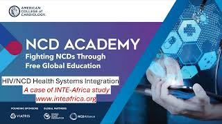 NCD Academy Quick Access Content | HIV NCD Health Systems Integration