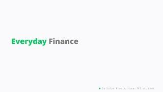 Class 3: Everyday Finance + Beginning of Investing