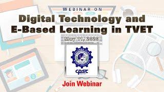 Webinar on Digital Technology and E-Based Learning in TVET