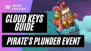 Merge Dragons Pirate's Plunder Event Cloud Keys Guide 