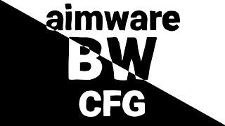 BEST AIMWARE HVH CFG | BLACK AND WHITE CFG AIMWARE