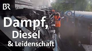 Diesel und Dampf: Fränkische Eisenbahnfreunde | Dampflok Eisenbahn Diesellok | Frankenschau | BR