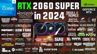 RTX 2060 SUPER 8GB Test in 60 Games in 2024