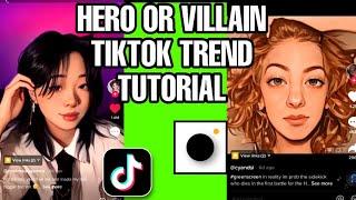 Hero or villain tiktok trend tutorial  | How to get the hero or villain tiktok cartoon filter