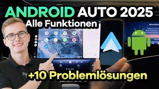 Android Auto [2025]: Einrichten, ALLE Funktionen & 10 Problemlösungen | Verbinden, Samsung, Xiaomi