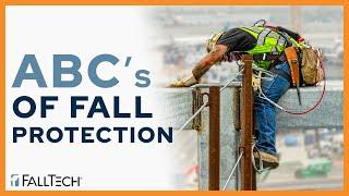 Fall Protection Basics - The ABC's of Fall Protection