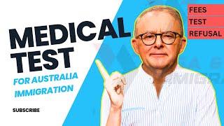 Medical Test for Australia Immigration | Health Requirements For Australian Visa