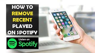 How To Remove Recent Played on Spotify (2025)