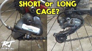 Long Cage vs Short Cage Derailleurs - Which Do You Need