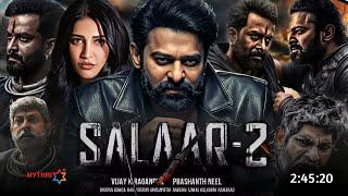 Salaar Part 2 Full Movie Hindi Dubbed South Release Date | Prabhas New Movie | Shruti | Action Movie