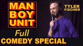MAN BOY UNIT: Full Comedy Special | Tyler Fischer | 2020