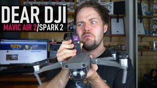 Dear DJI... Mavic Air 2, Spark 2 & More | DansTube.TV