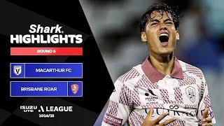 Macarthur Bulls v Brisbane Roar - Shark Highlights | Isuzu UTE A-League 2024-25 | Round 06