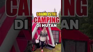 TENDA UNIK...!!! Suami Istri camping di hutan