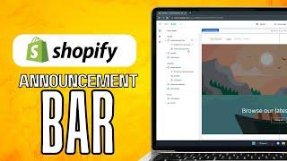 How To Edit Announcement Bar in Shopify (2024) Full Tutorial