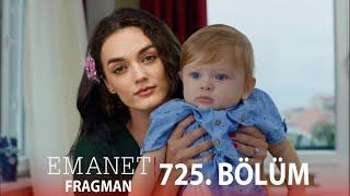 Emanet 725. Bölüm Fragmanı l Nananın Bebek Sevgisi