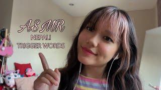 asmr trigger words (random nepali words, mouth sounds)