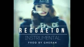 Reggaeton Instrumental / Beat  2016 ( Prod By. Gherah )