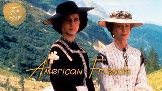 American Friends | English Full Movie | Comedy Drama Romance