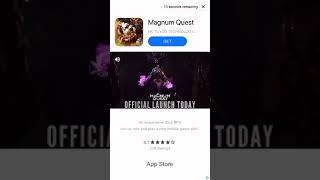 Magnum Quest Official Launch Day Mobile Ad Summer 2021 Short