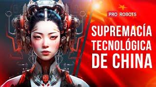 China busca la supremacía tecnológica: IA, robótica y más allá | Nuevas tecnologías | Pro robots