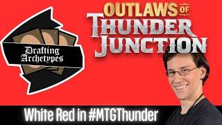 How to Draft Red White in #mtgotj: Drafting Archetypes Episode 169