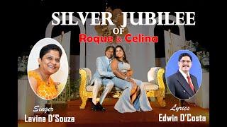 New Konkani Songs 2024 - SILVER JUBILEE / Singer: Lavina D'Souza  / Lyrics: Edwin D’Costa