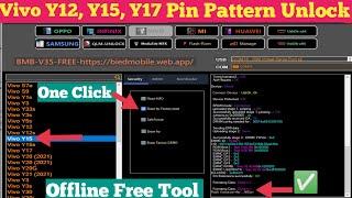 Vivo y12,y15,y17 pin pattern password frp unlock free tool