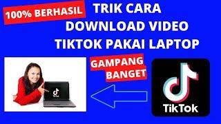 PAKAI INI ‼️ CARA DOWNLOAD VIDEO TIKTOK DI LAPTOP / PC,  TANPA WATERMARK, FYP #14 | ProMed Tutorial