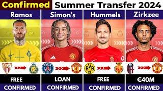  ALL CONFIRMED TRANSFER SUMMER 2024, ⏳️ Zirkzee to United , Ramos to Al nassr , Simon's, Hummels