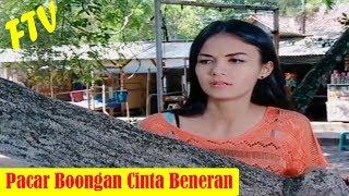 FTV Terbaru ~ Pacar Boongan Cinta Beneran -  Kiki Farrel & Nadia Almira