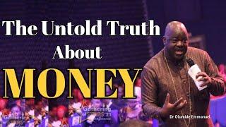 The Untold Truth About Money : How To Build Wealth From Nothing  | Dr Olumide Emmanuel  Sermons