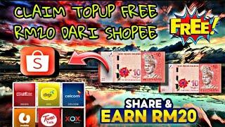 CARA DAPAT TOPUP FREE RM20 DARI SHOPEE | KREDIT PERCUMA UNTUK SEMUA JENIS SIM