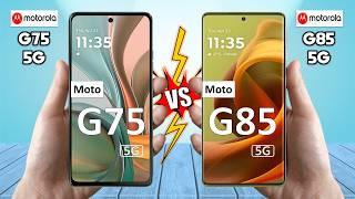 Motorola Moto G75 Vs Motorola Moto G85 - Full Comparison  Which One is BETTER For You?